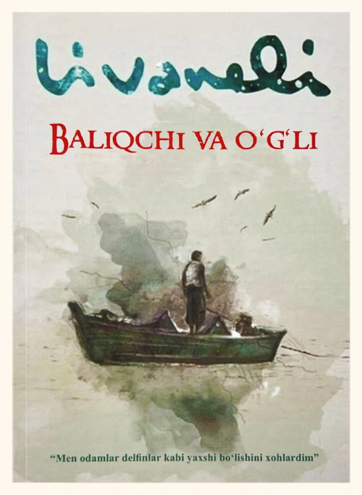 Baliqchi va o‘g‘li